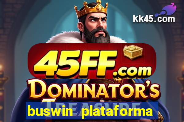 buswin plataforma de jogos